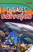 libro Ciudades Salvajes